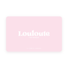 Carte-cadeau électronique Louloute Homewear